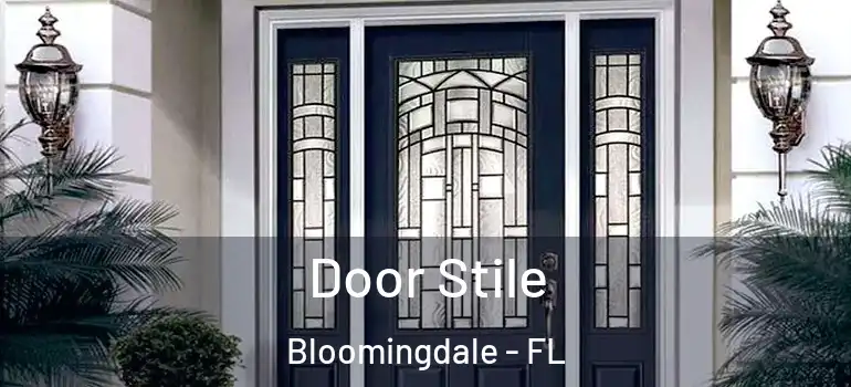  Door Stile Bloomingdale - FL