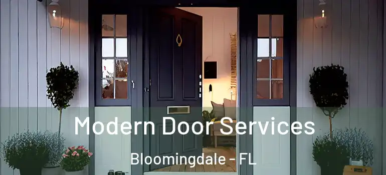  Modern Door Services Bloomingdale - FL