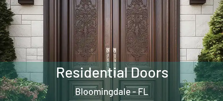  Residential Doors Bloomingdale - FL